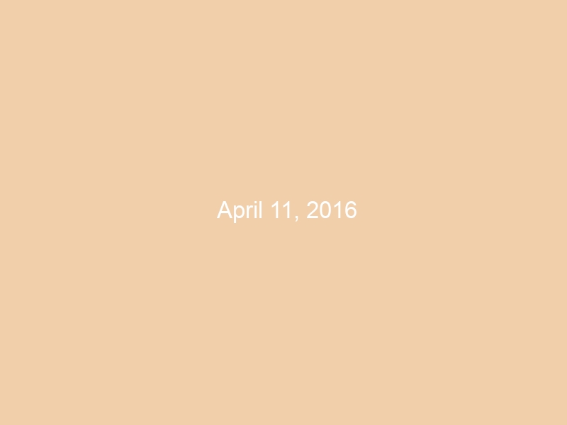 April 11, 2016